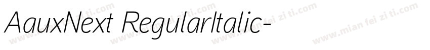 AauxNext RegularItalic字体转换